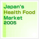 Japan's Health Food Market 2005
