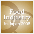 Food Industry in Japan 2008