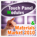Touch Panel Modules & Materials Market 2010