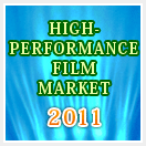 HIGH-PERFORMANCE FILM MARKET 2011